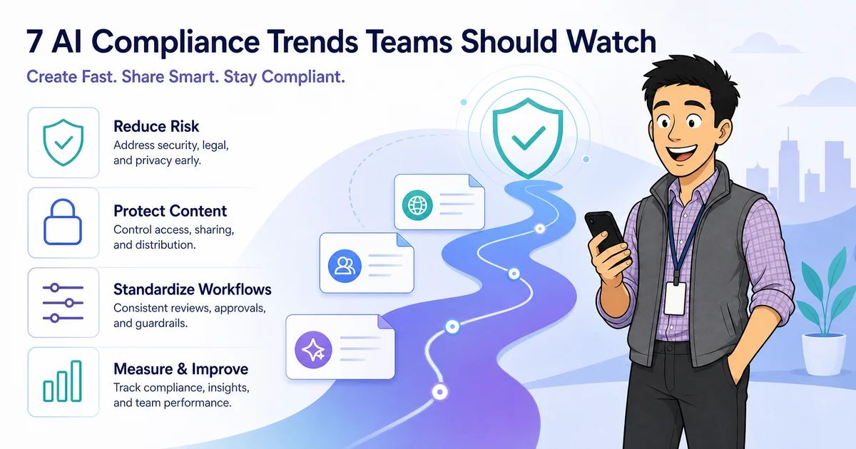 7 AI Compliance Trends Teams Should Watch