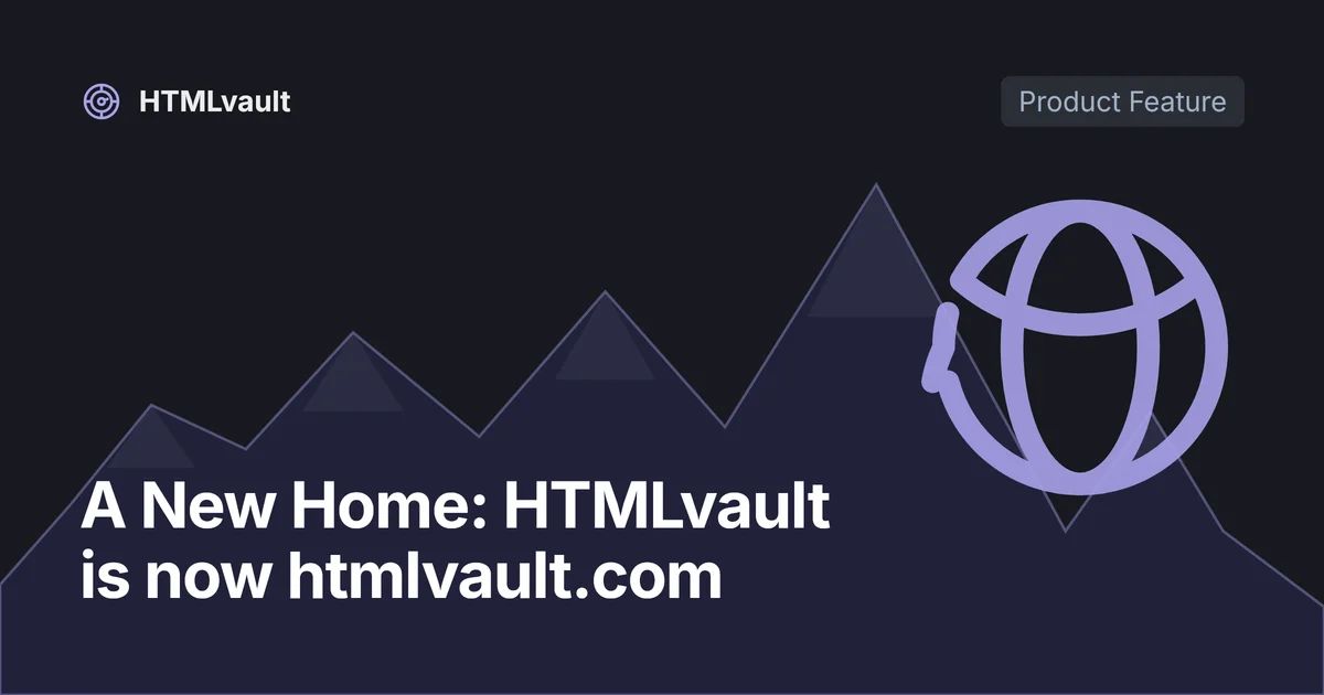 A New Home: HTMLvault is now htmlvault.com