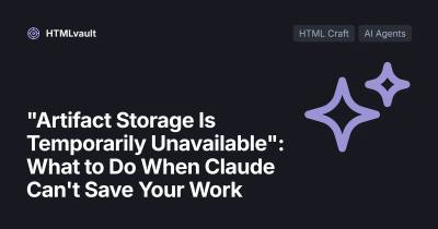 "Artifact Storage Is Temporarily Unavailable": What to Do When Claude Can't Save Your Work