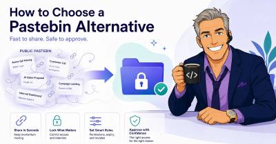 How to Choose a Pastebin Alternative