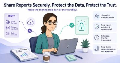 How to Share Generated Reports Securely at Work