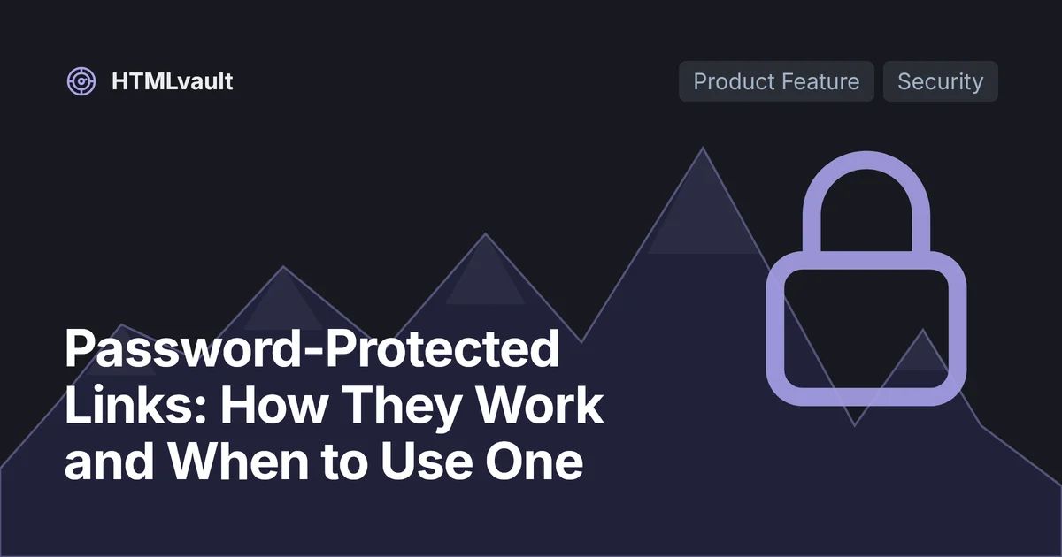 Password-Protected Links: How They Work and When to Use One