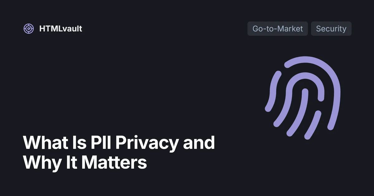 What Is PII Privacy and Why It Matters